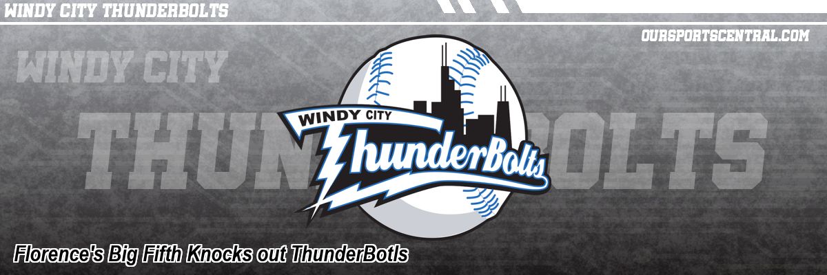 Florence's Big Fifth Knocks out ThunderBotls