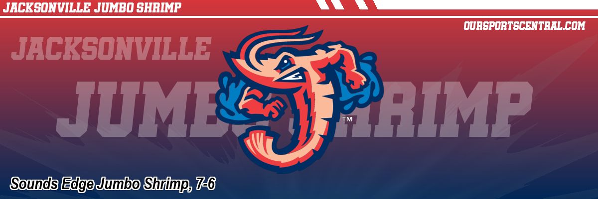 Sounds Edge Jumbo Shrimp, 7-6