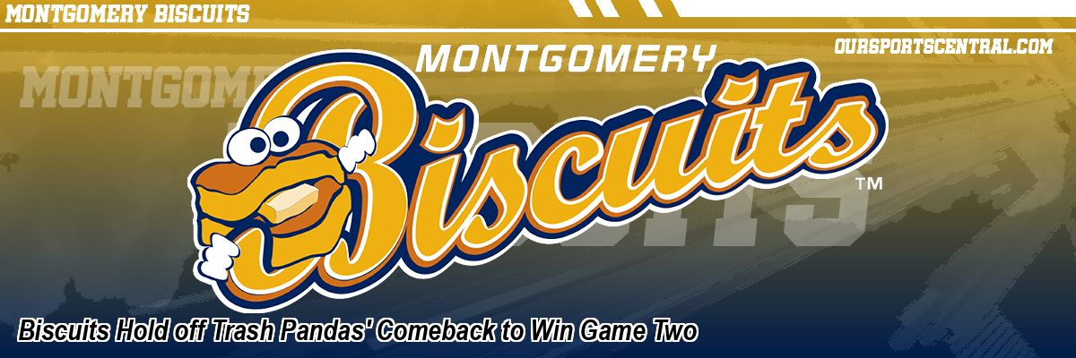 Biscuits Hold off Trash Pandas' Comeback to Win Game Two