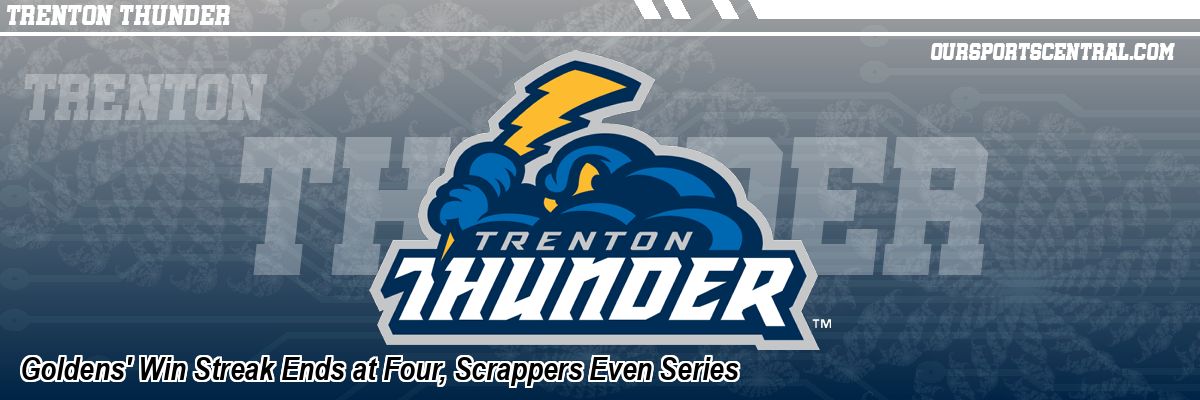 Goldens' Win Streak Ends at Four, Scrappers Even Series