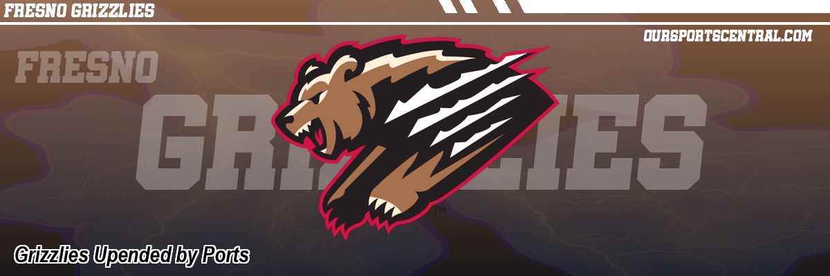 Grizzlies Upended by Ports