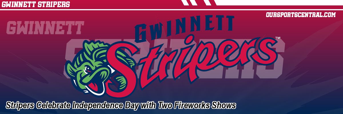 Stripers Celebrate Independence Day with Two Fireworks Shows