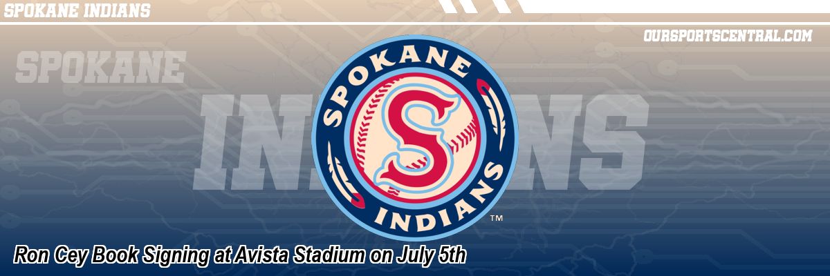 Ron Cey Book Signing at Avista Stadium on July 5th
