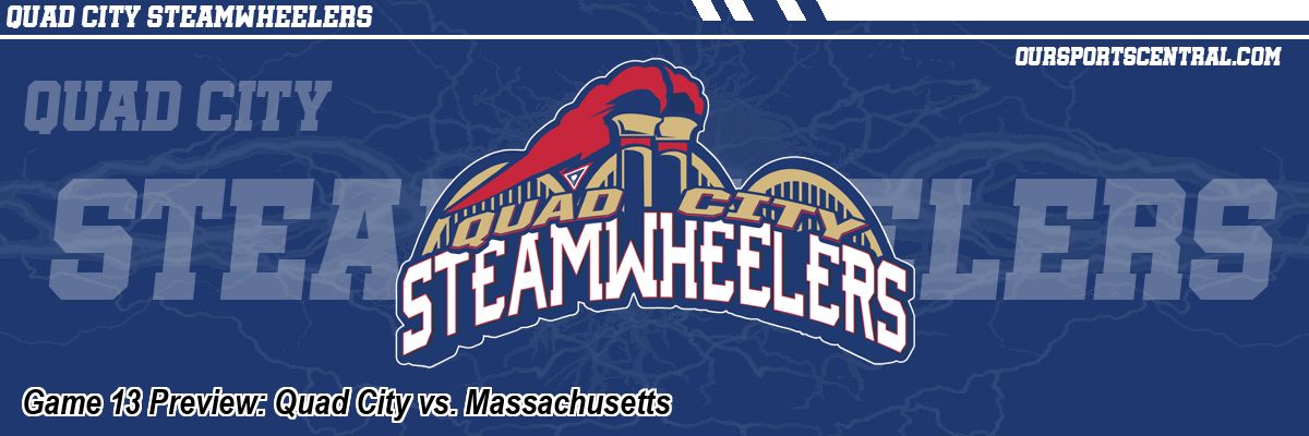Game 13 Preview: Quad City vs. Massachusetts