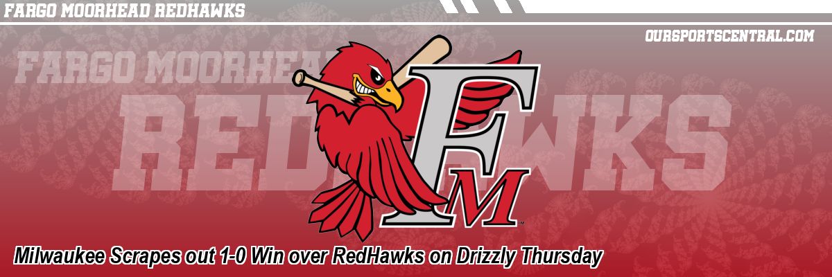 Milwaukee Scrapes out 1-0 Win over RedHawks on Drizzly Thursday