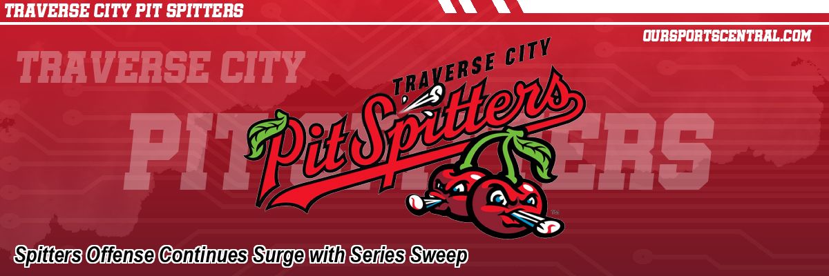 Spitters Offense Continues Surge with Series Sweep