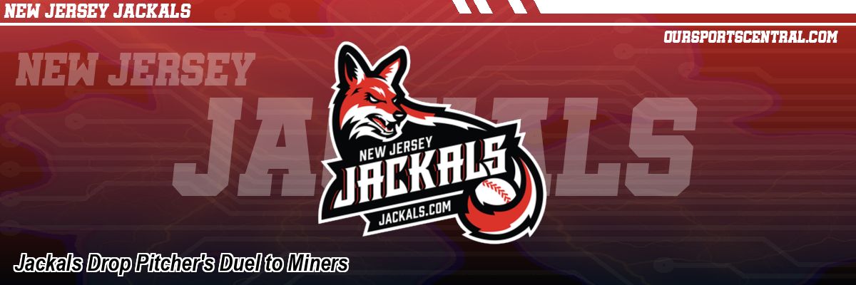 Jackals Drop Pitcher's Duel to Miners