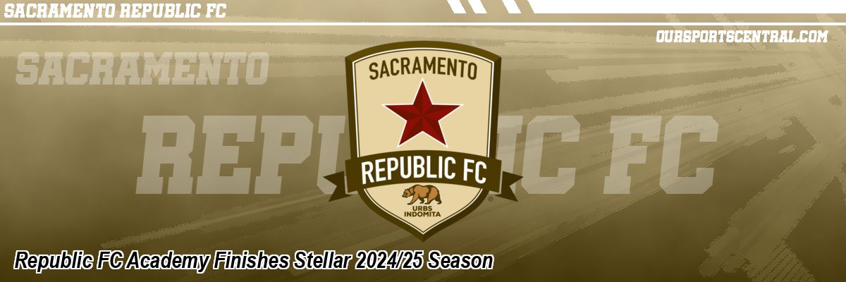 Republic FC Academy Finishes Stellar 2024/25 Season
