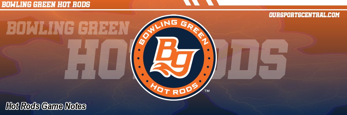 Hot Rods Game Notes