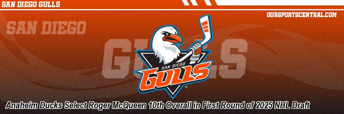 Anaheim Ducks Select Roger McQueen 10th Overall in First Round of 2025 NHL Draft