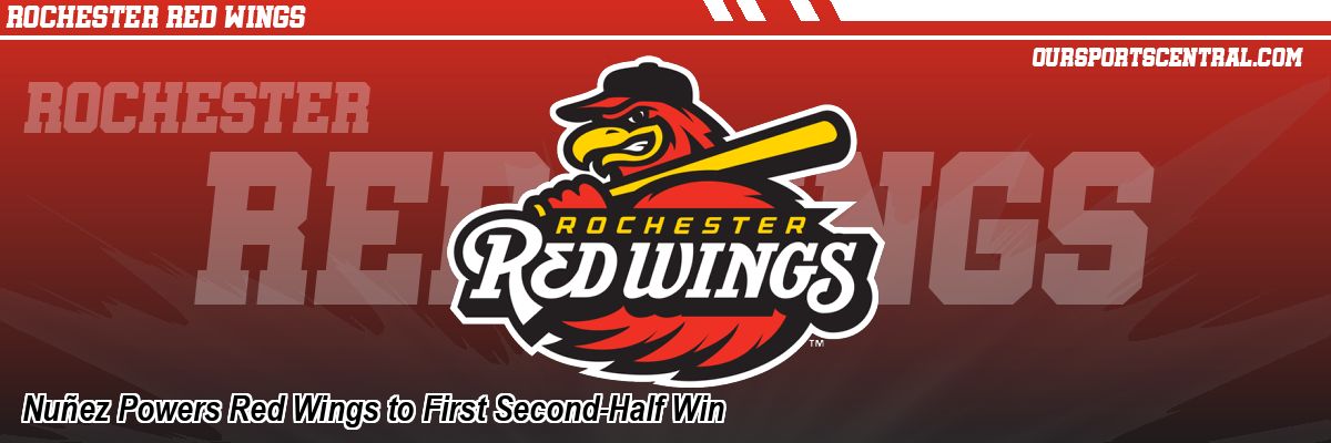 Nuñez Powers Red Wings to First Second-Half Win