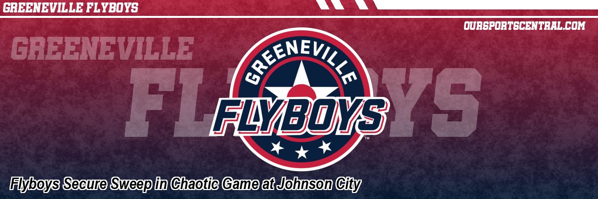 Flyboys Secure Sweep in Chaotic Game at Johnson City