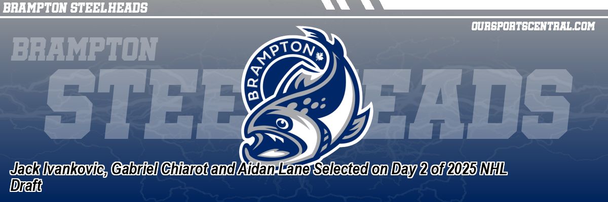 Jack Ivankovic, Gabriel Chiarot and Aidan Lane Selected on Day 2 of 2025 NHL Draft