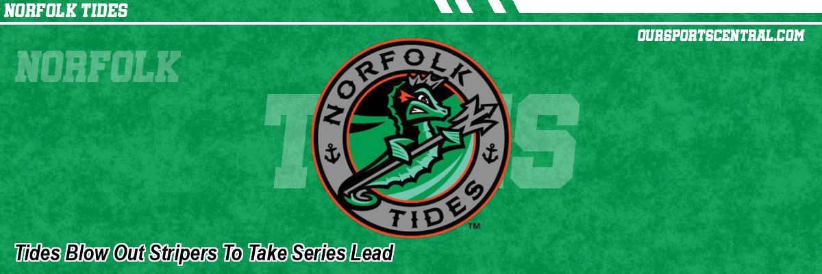 Tides Blow Out Stripers To Take Series Lead