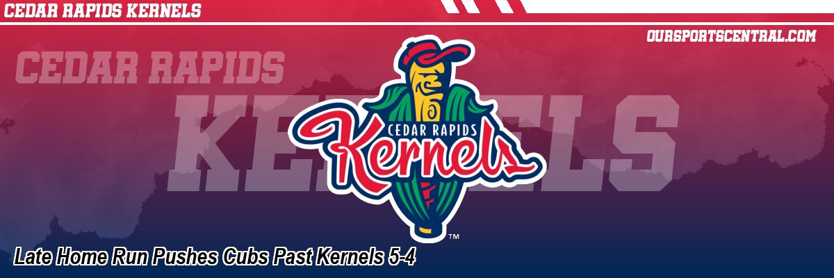 Late Home Run Pushes Cubs Past Kernels 5-4