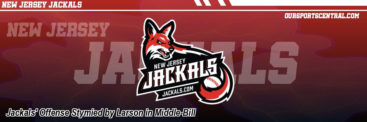 Jackals' Offense Stymied by Larson in Middle-Bill