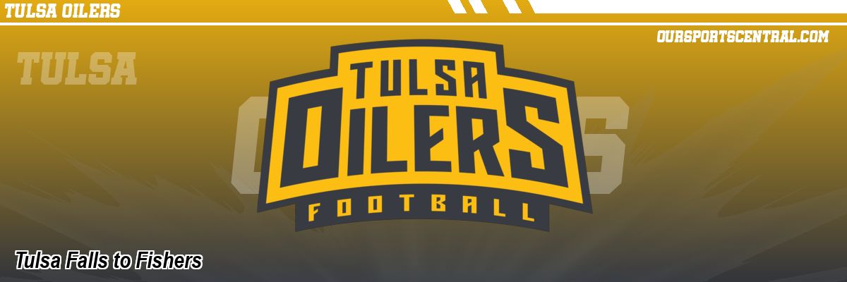 Tulsa Falls to Fishers
