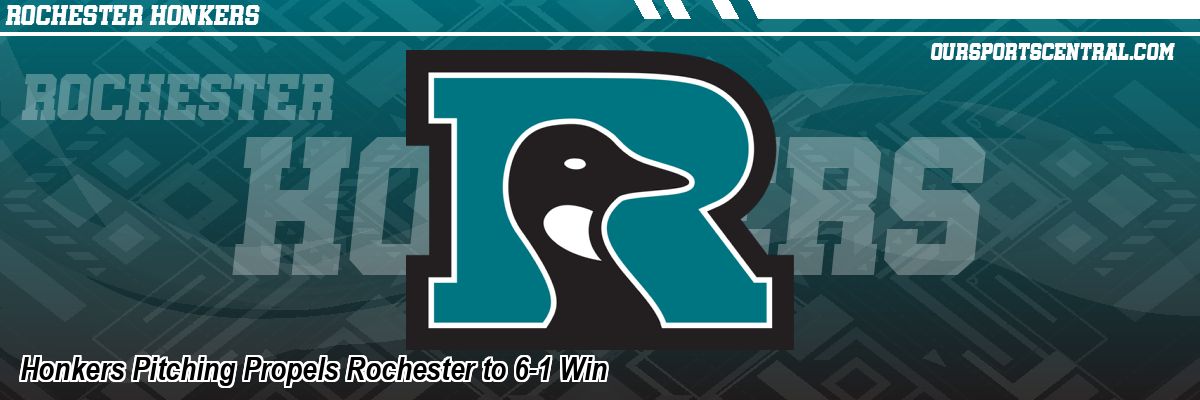 Honkers Pitching Propels Rochester to 6-1 Win