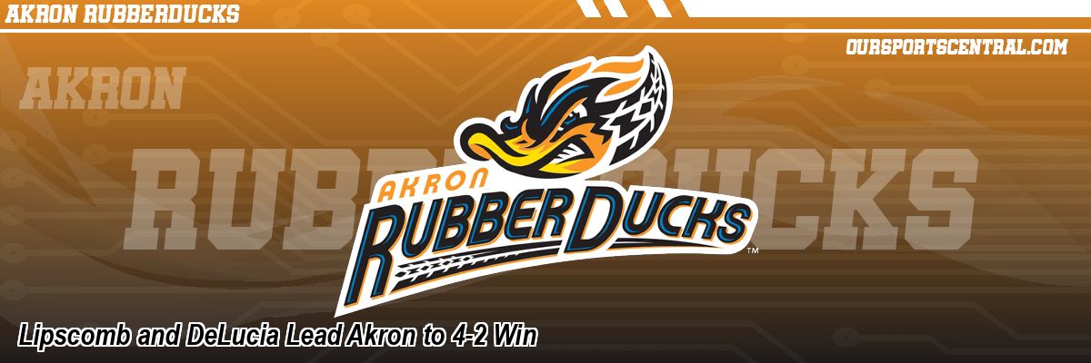 Lipscomb and DeLucia Lead Akron to 4-2 Win