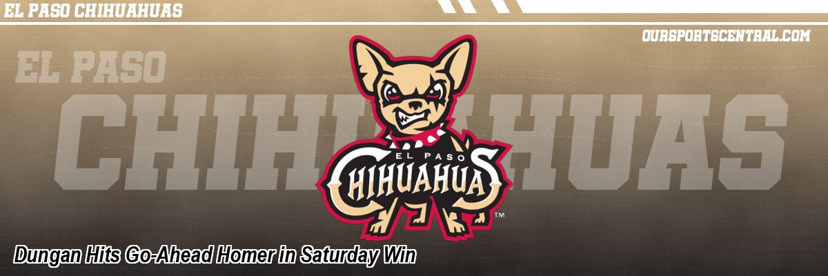 Dungan Hits Go-Ahead Homer in Saturday Win