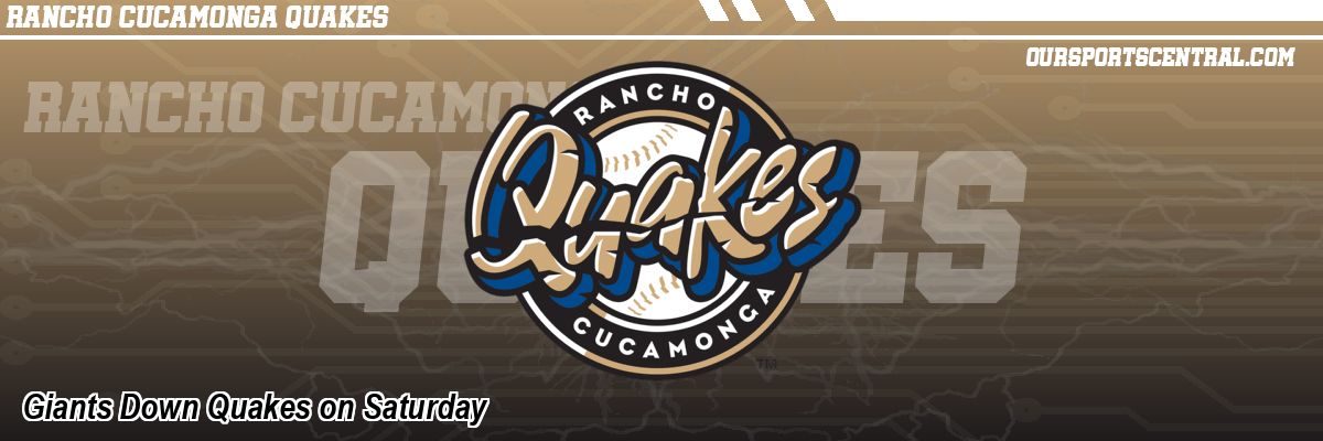 Giants Down Quakes on Saturday