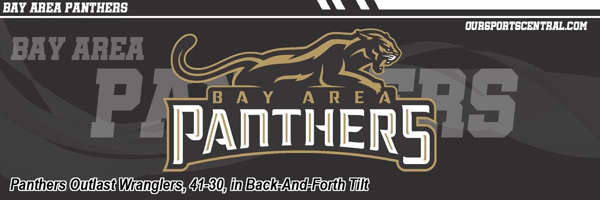 Panthers Outlast Wranglers, 41-30, in Back-And-Forth Tilt