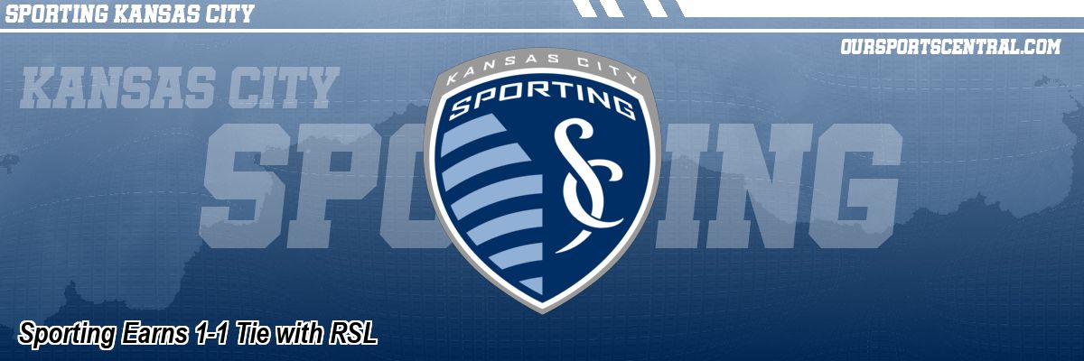 Sporting Earns 1-1 Tie with RSL