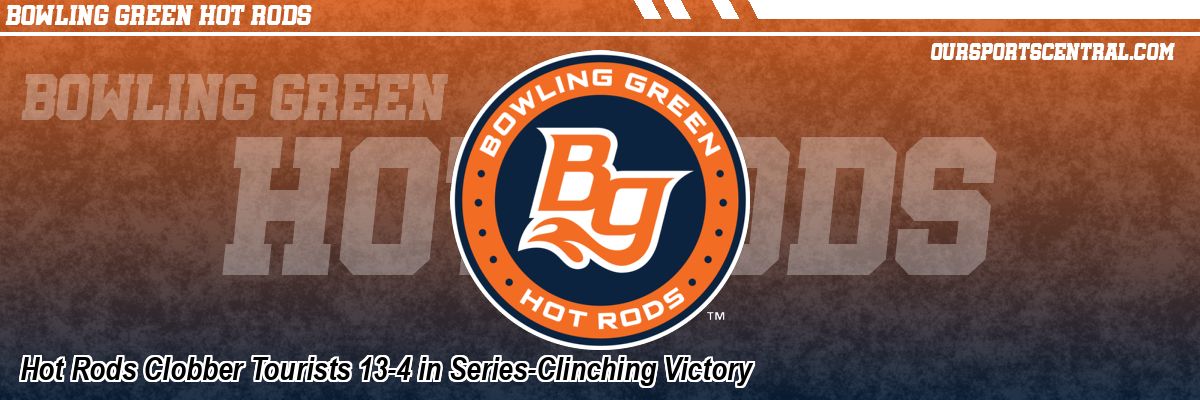 Hot Rods Clobber Tourists 13-4 in Series-Clinching Victory