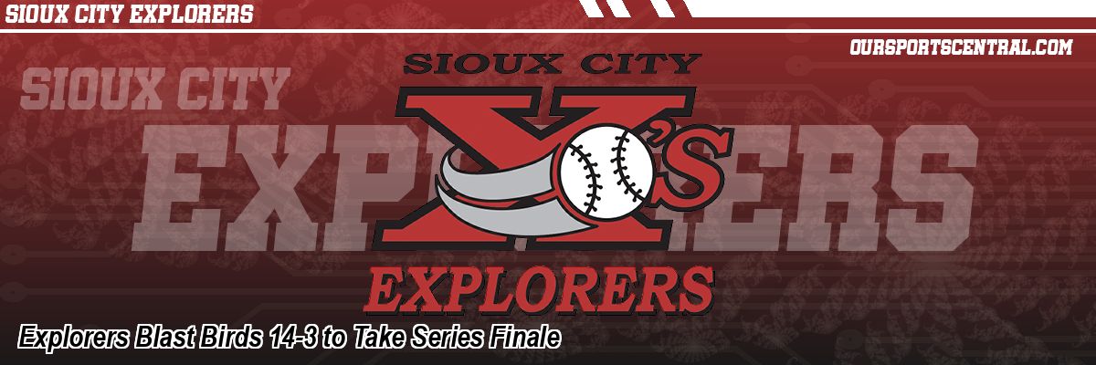 Explorers Blast Birds 14-3 to Take Series Finale