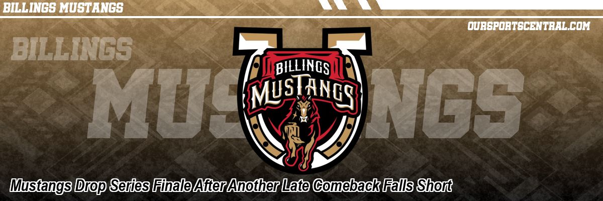 Mustangs Drop Series Finale After Another Late Comeback Falls Short