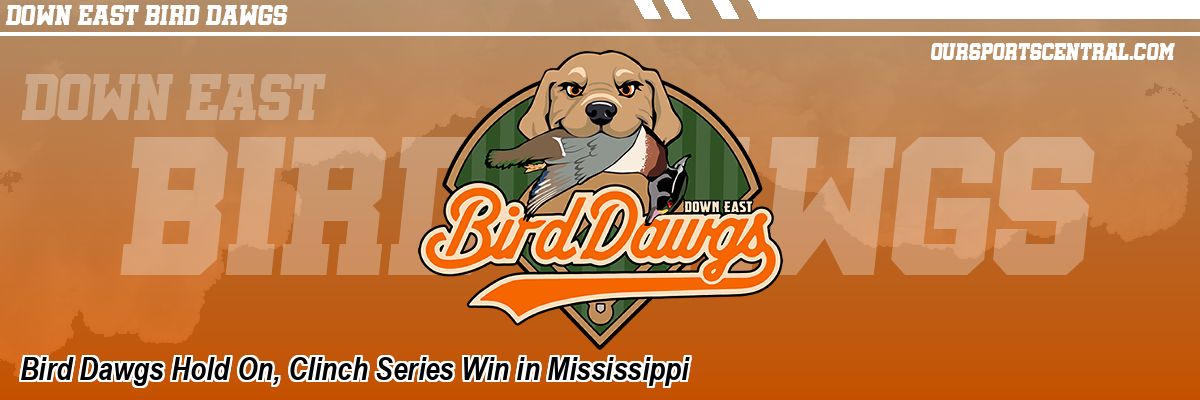 Bird Dawgs Hold On, Clinch Series Win in Mississippi