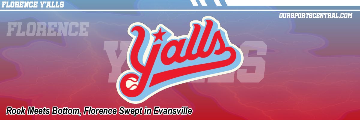Rock Meets Bottom, Florence Swept in Evansville