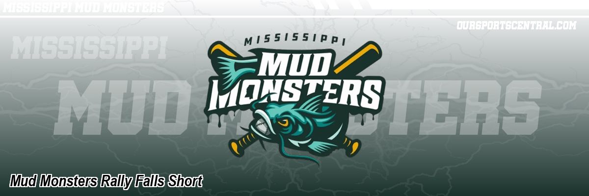 Mud Monsters Rally Falls Short