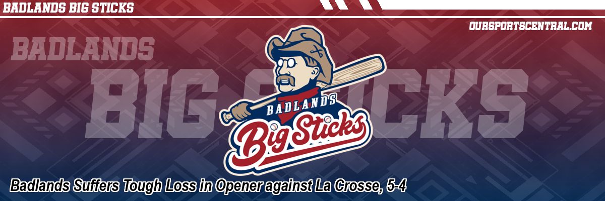 Badlands Suffers Tough Loss in Opener against La Crosse, 5-4