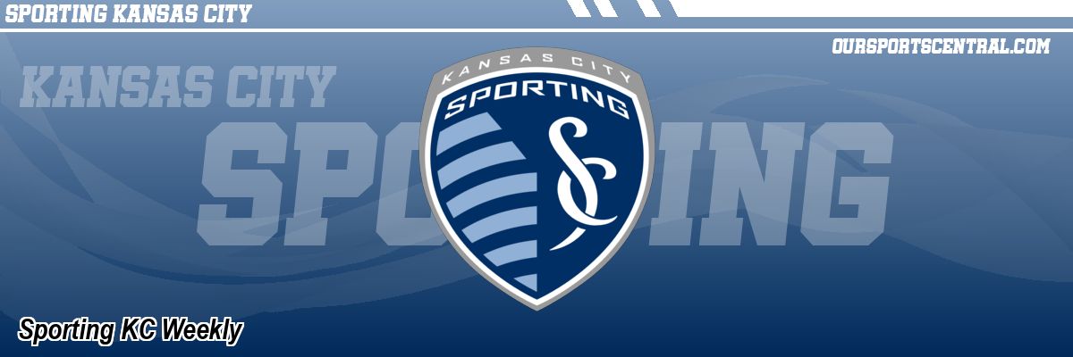 Sporting KC Weekly