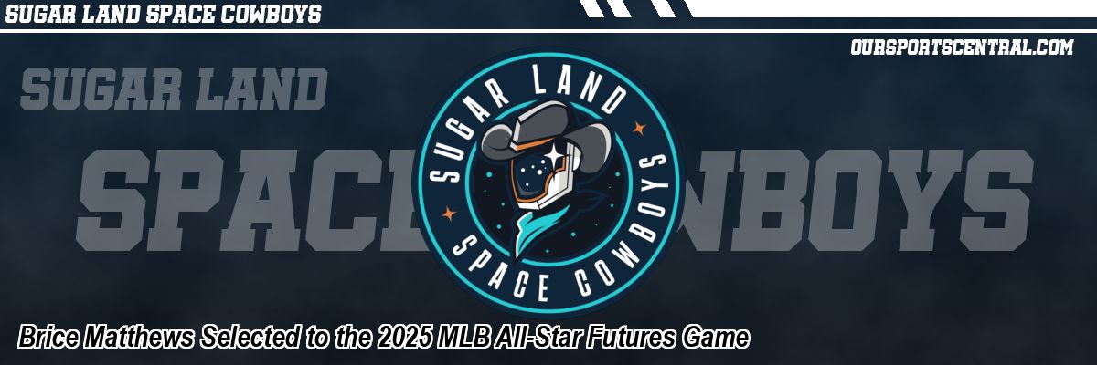 Brice Matthews Selected to the 2025 MLB All-Star Futures Game