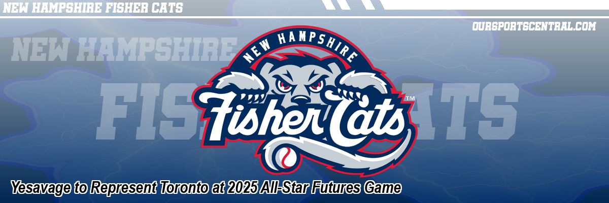 Yesavage to Represent Toronto at 2025 All-Star Futures Game
