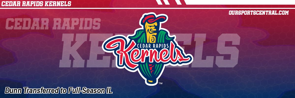 Dunn Transferred to Full-Season IL