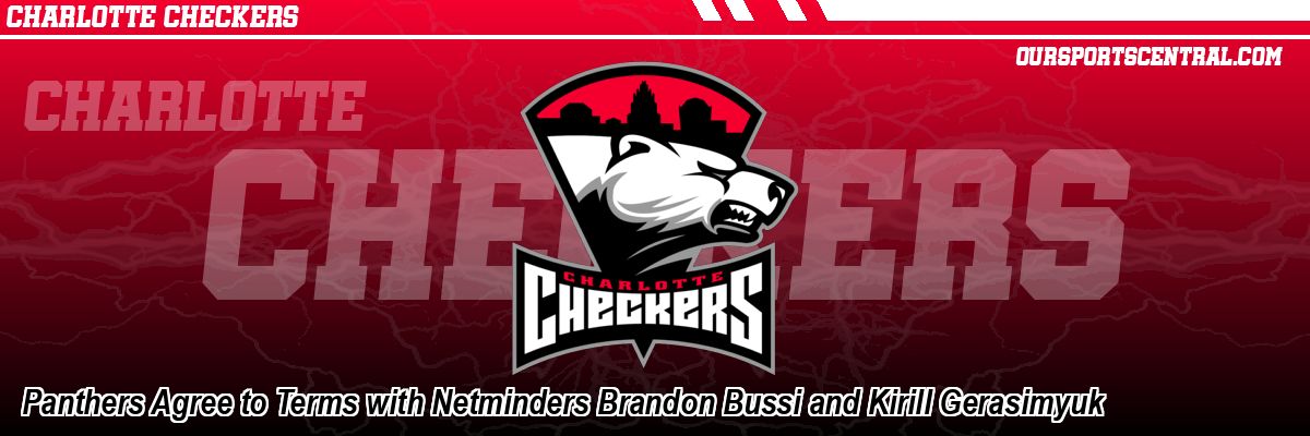 Panthers Agree to Terms with Netminders Brandon Bussi and Kirill Gerasimyuk