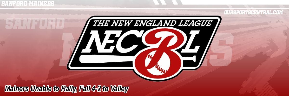 Mainers Unable to Rally, Fall 4-2 to Valley