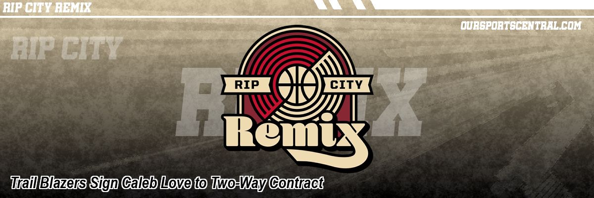 Trail Blazers Sign Caleb Love to Two-Way Contract