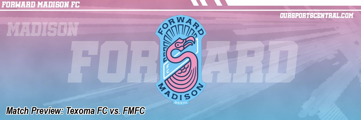 Match Preview: Texoma FC vs. FMFC