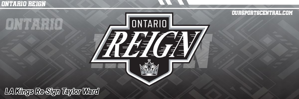 LA Kings Re-Sign Taylor Ward