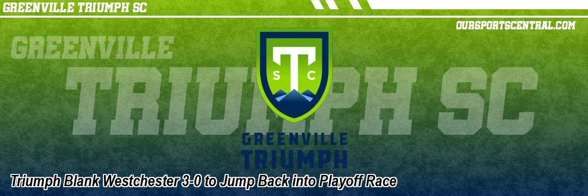 Triumph Blank Westchester 3-0 to Jump Back into Playoff Race