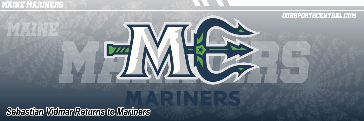 Sebastian Vidmar Returns to Mariners