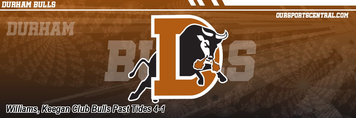 Williams, Keegan Club Bulls Past Tides 4-1