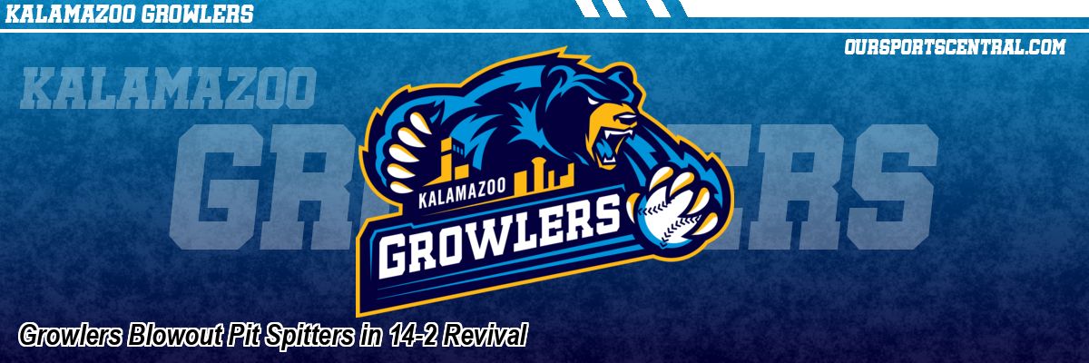 Growlers Blowout Pit Spitters in 14-2 Revival