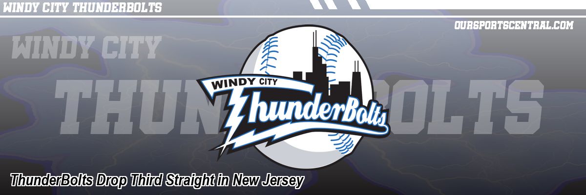 ThunderBolts Drop Third Straight in New Jersey