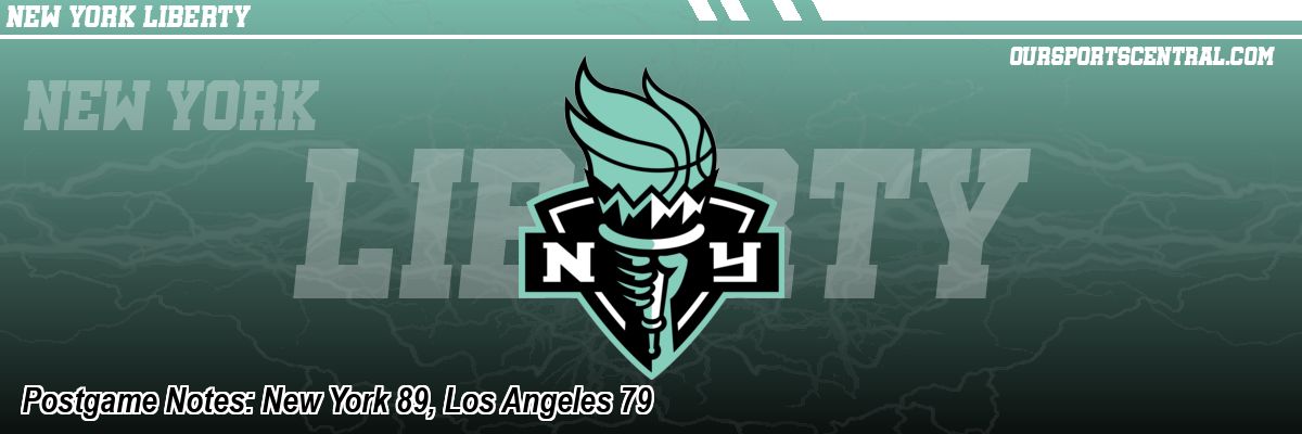 Postgame Notes: New York 89, Los Angeles 79