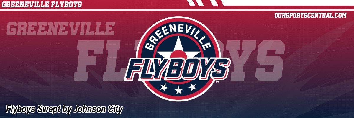 Flyboys Swept by Johnson City